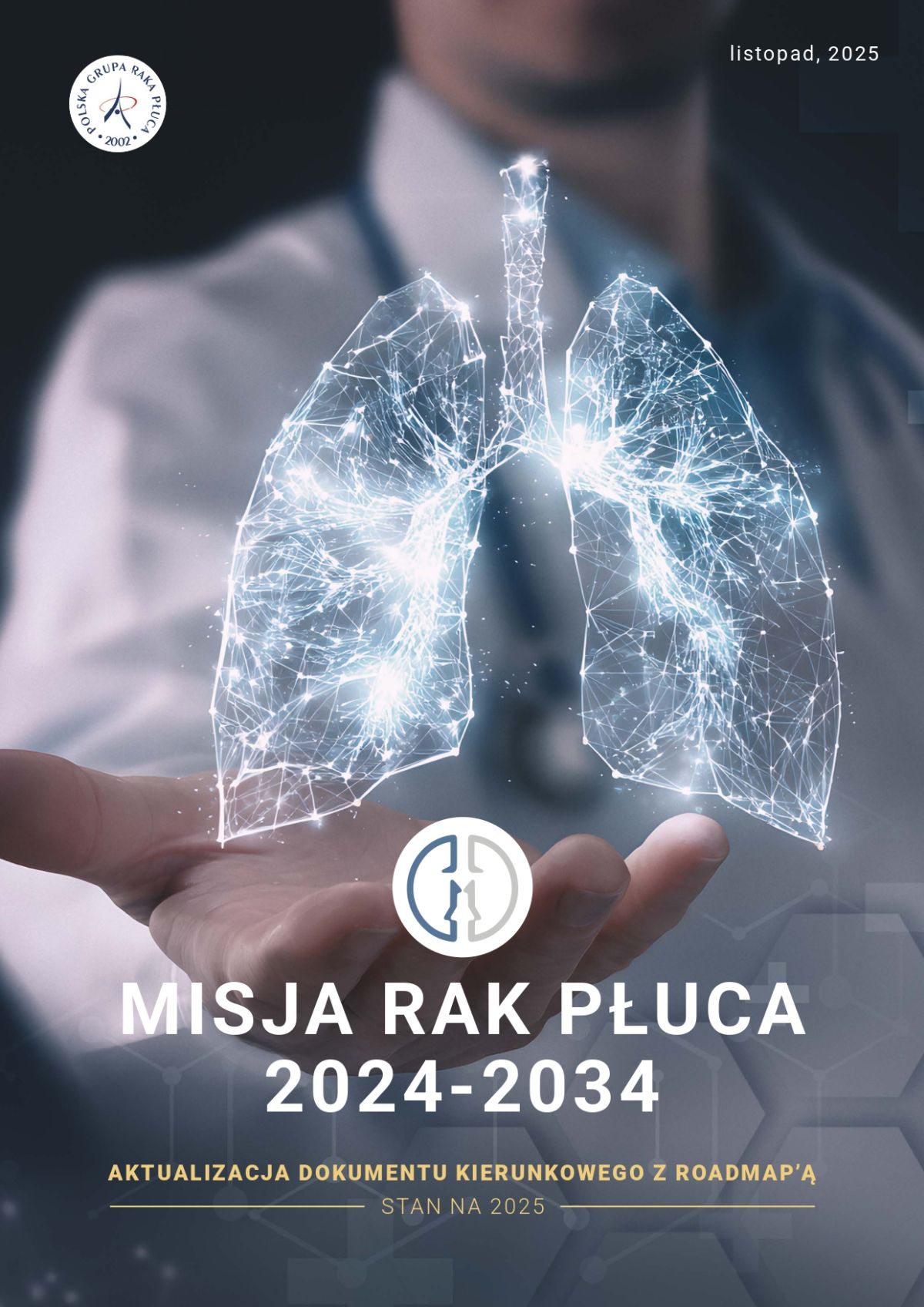 Aktualizacja Dokumentu Kierunkowego MISJA RAK PŁUCA 2025
